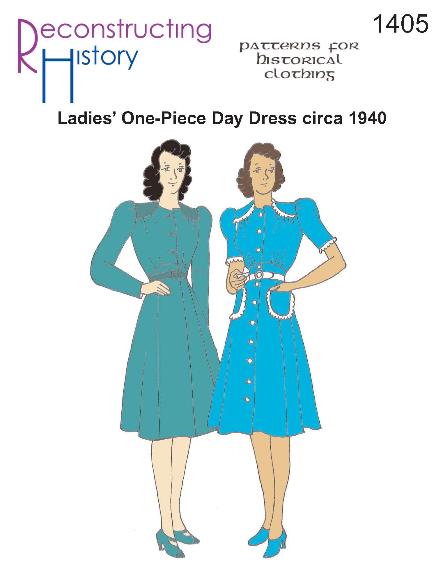 RH1405 — 1940 Ladies' One-Piece Dress sewing pattern – Reconstructing History RH1405 — 1940 Ladies' One-Piece Dress sewing pattern – Reconstructing History