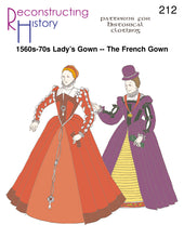 Load image into Gallery viewer, Front cover for our sewing pattern RH212, which helps you make a 16th century lady&#39;s gown known as &quot;the French gown&quot;
