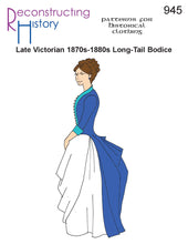 Load image into Gallery viewer, RH945 — Ladies' Long-Tailed Bodice for the 1870s-1880s sewing pattern
