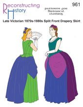 Load image into Gallery viewer, RH961 — Late Victorian (1870s-1890s) Split-Front Drapery Overskirt sewing pattern