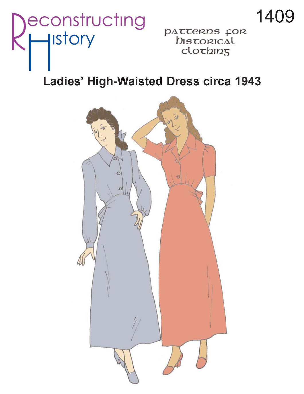 RH1409 1943 Ladies' High-Waisted Dress sewing pattern Reconstructing History RH1409 1943 Ladies' High-Waisted Dress sewing pattern Reconstructing History