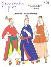 Load image into Gallery viewer, Front cover for our sewing pattern RH406, which helps you make a historically accurate Ottoman Turkish Woman&#39;s outfit

