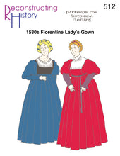 Load image into Gallery viewer, RH512 — 1530s Florentine Lady&#39;s Gown sewing pattern
