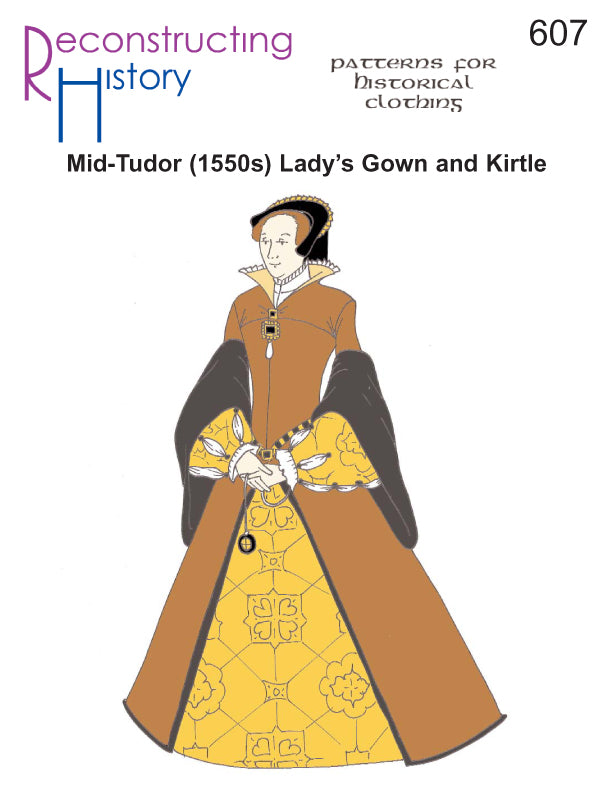 RH607 — Mid-Tudor (1550s) Lady's Gown & Kirtle sewing pattern