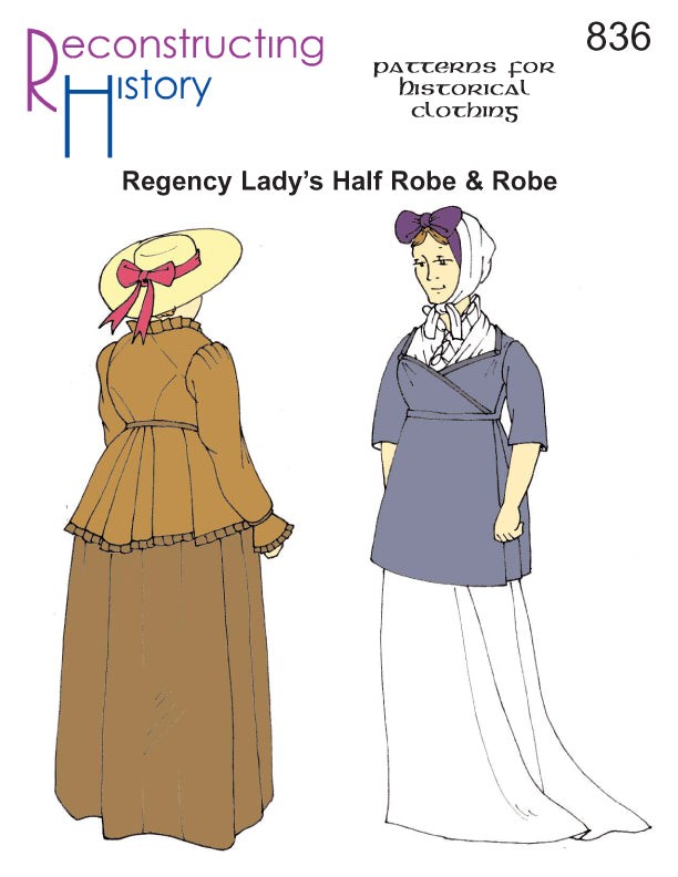 RH836 — Regency Half-Robe and Robe sewing pattern – Reconstructing History