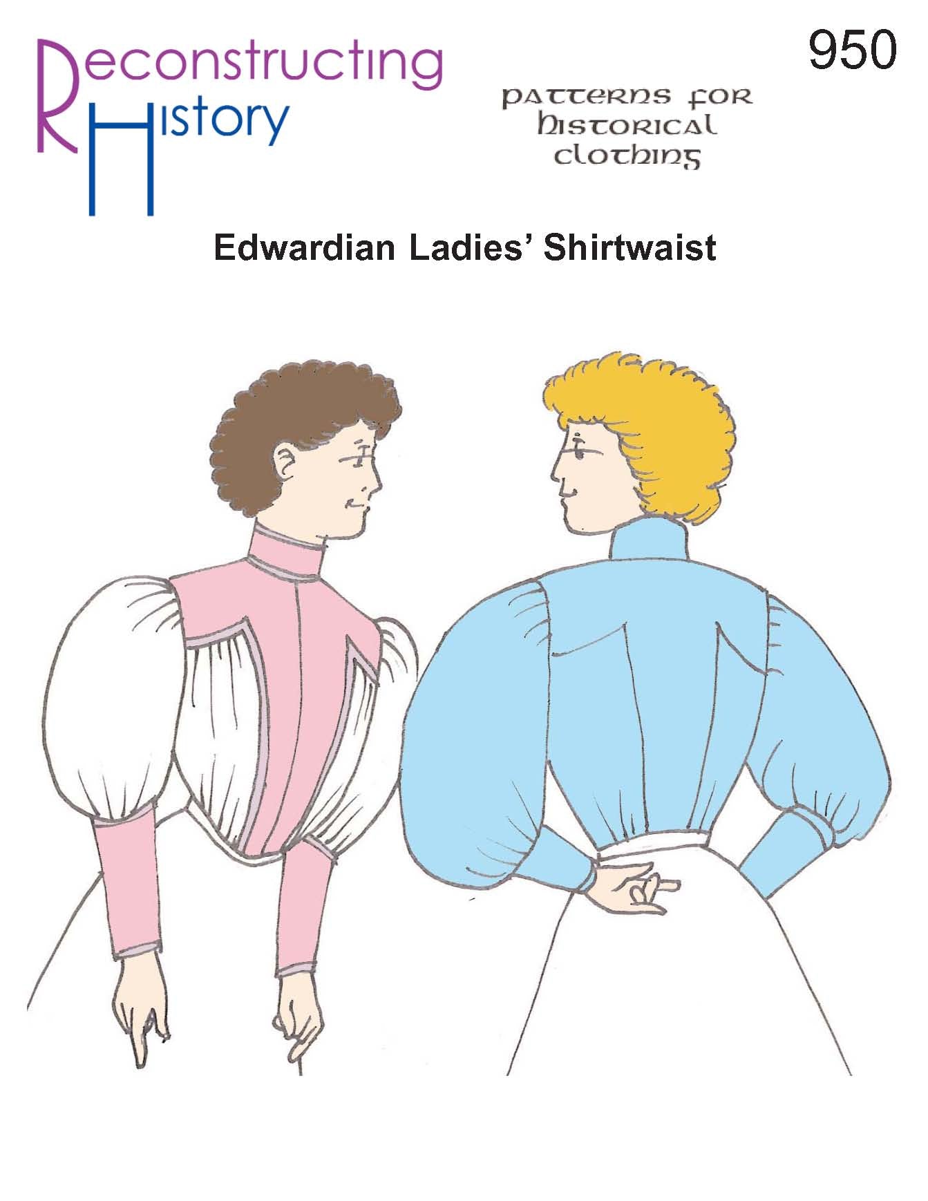 RH950 — Edwardian Ladies' Shirtwaist sewing pattern – Reconstructing ...