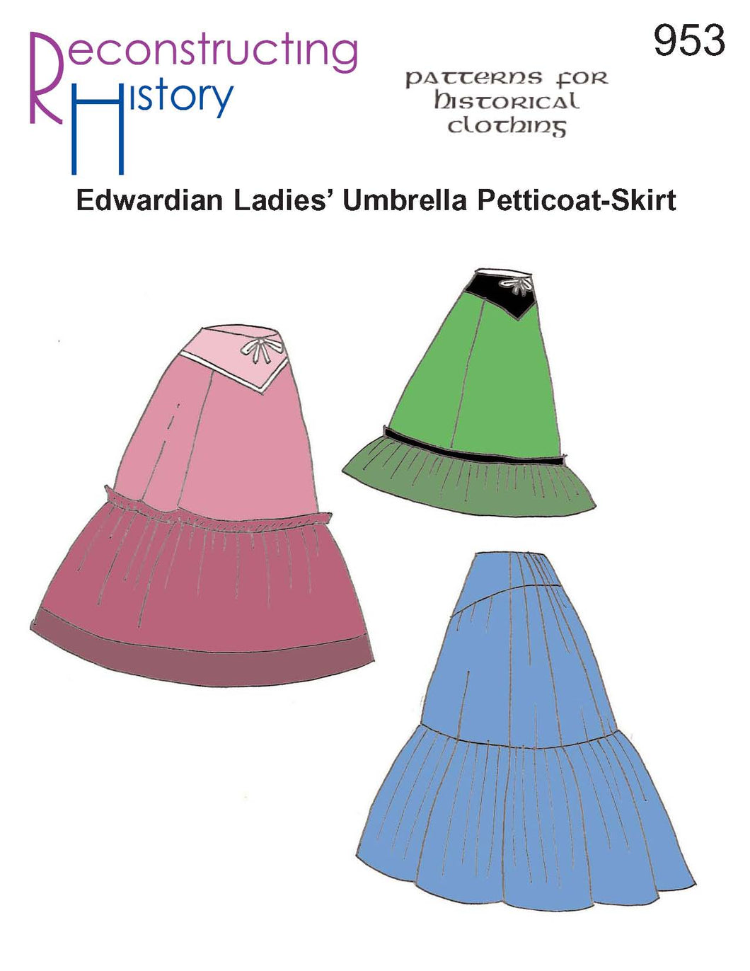 RH953 — Ladies' Edwardian Umbrella Petticoat-Skirt sewing pattern