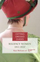 Load image into Gallery viewer, Regency Women&#39;s Getting Dressed Guide

